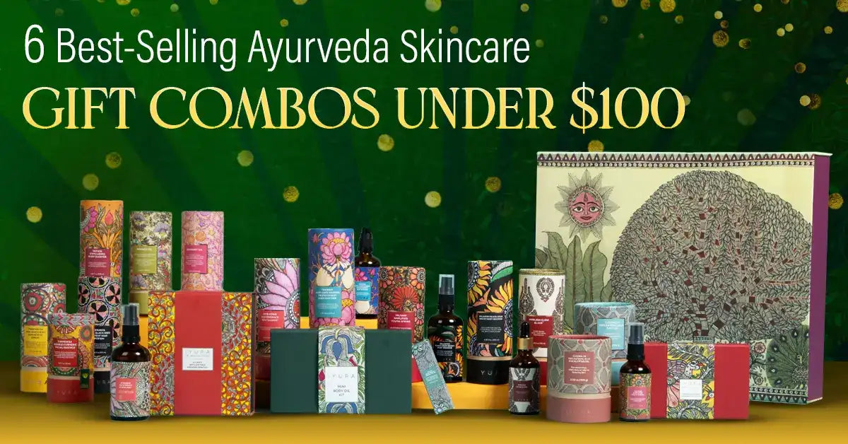 6 Best-Selling Ayurveda Skincare Gift Combos under $100 During Black Friday