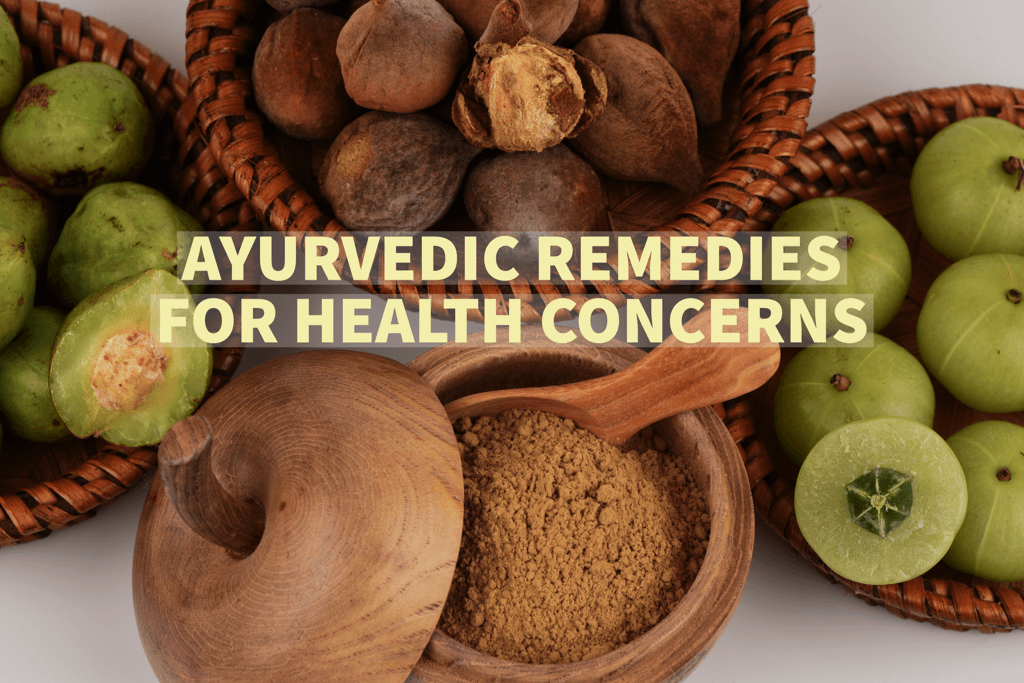 Ayurvedic Remedies For Health Concerns