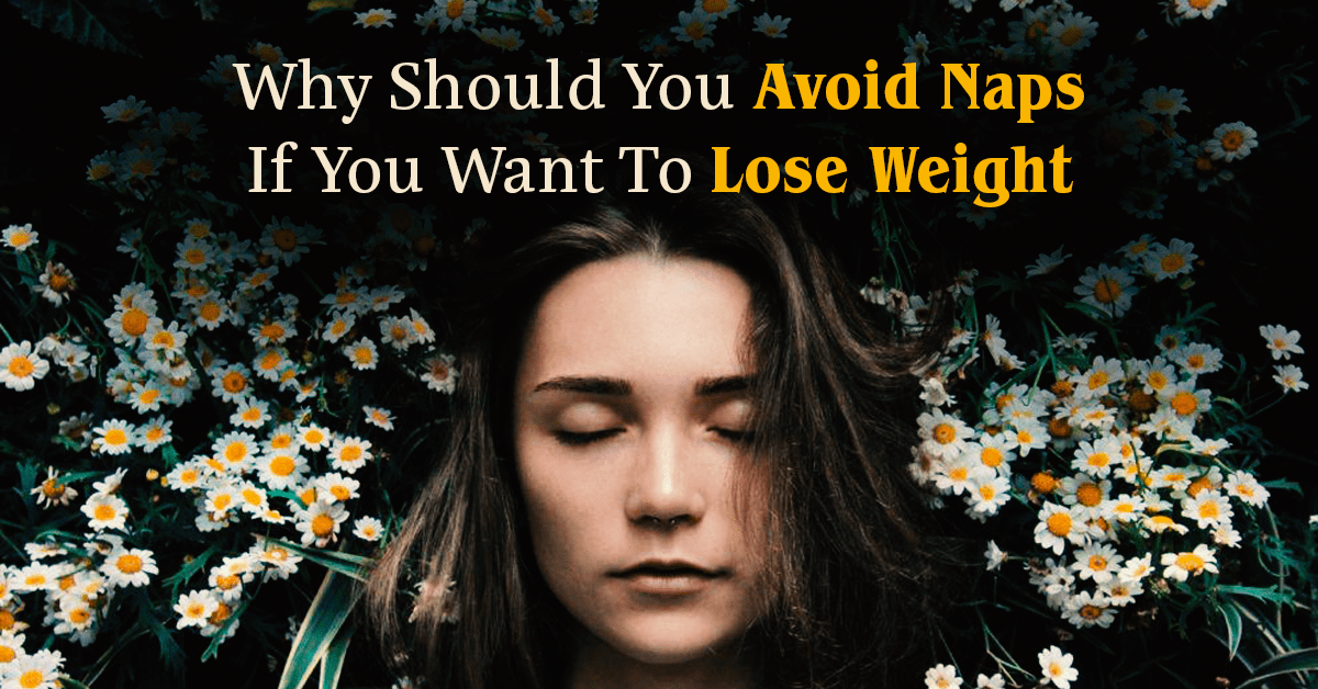 Know Ayurveda's Take On Naps And Weight Gain