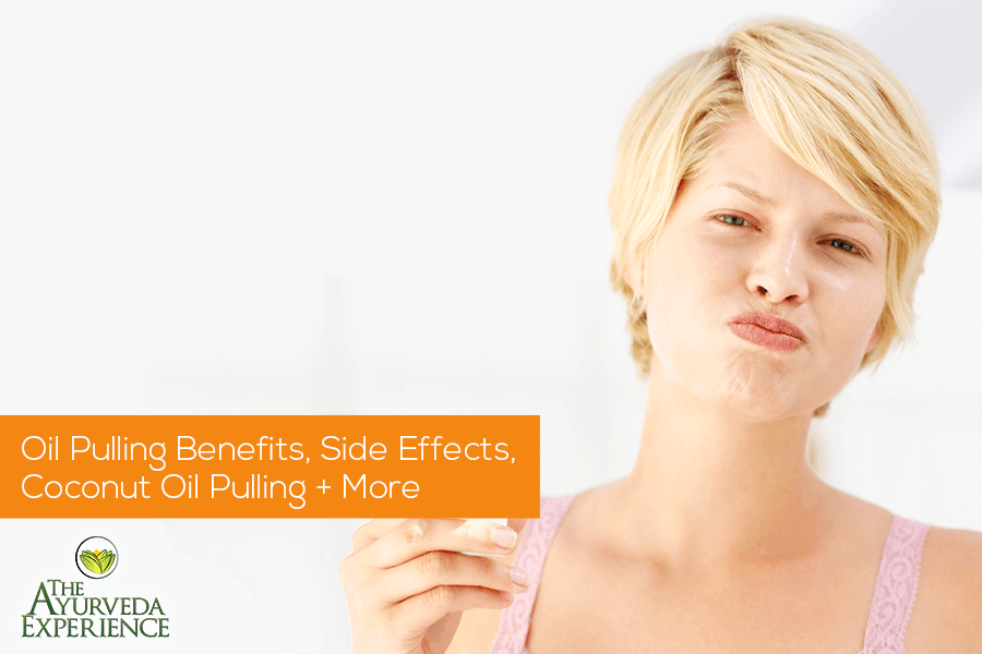 Oil Pulling Benefits, Side Effects, Coconut Oil Pulling, Oil Pulling A