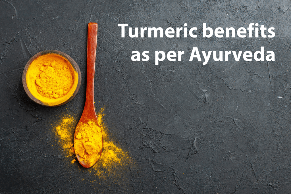 Turmeric Benefits As Per Ayurveda