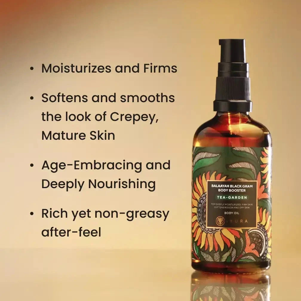 Balaayah Black Gram Body Booster: Tea-Garden Blend - Body Oil for Dry, Saggy Skin Body Oil iYURA 
